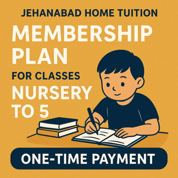 Membership Plan for Home Tutors Class - Nursery to 5 (One Time)